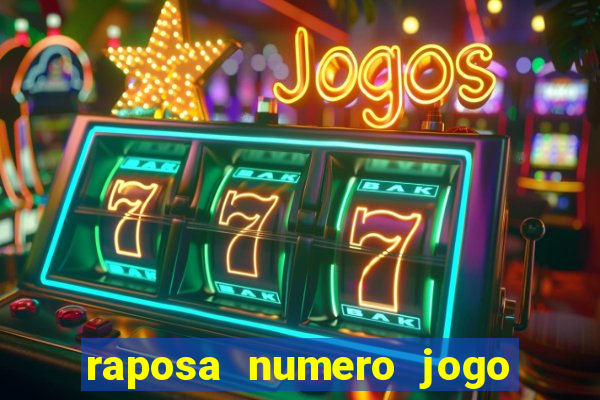 raposa numero jogo do bicho